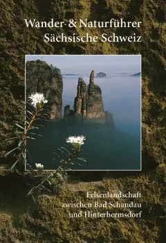 Wander- und Naturführer - Sächsische Schweiz